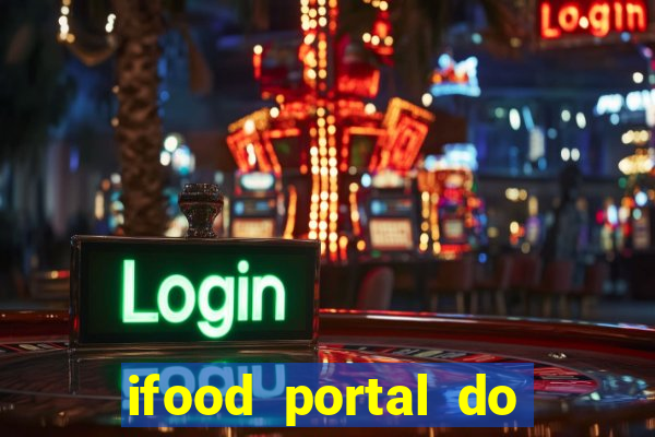 ifood portal do parceiro login